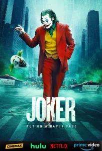 JOKER,movie cinemax,hulu. netflix,prime video